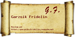 Garzsik Fridolin névjegykártya